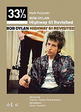 Bob Dylan - Highway 61 Revisited